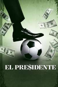 El Presidente - Poster