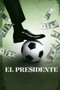El Presidente - Poster