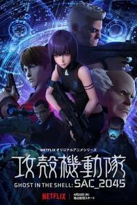 Ghost in the Shell: SAC_2045 - Posters