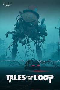 Tales From the Loop - Posters