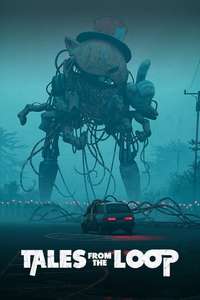 Tales From the Loop - Posters