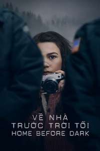 Home Before Dark - Posters