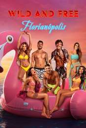 Wild and Free: Florianópolis Season 2