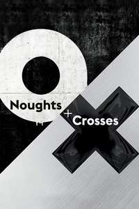 Noughts + Crosses - Poster