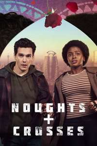 Noughts + Crosses - Poster