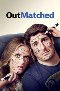 Outmatched - Posters