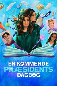 Diary of A Future President - Posters