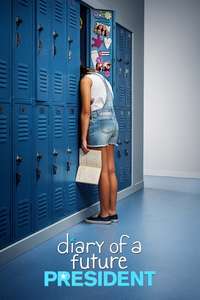 Diary of A Future President - Posters