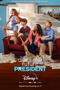 Diary of A Future President - Posters