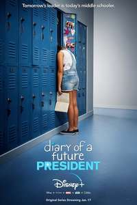 Diary of A Future President - Posters