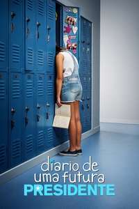 Diary of A Future President - Posters