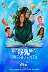 Diary of A Future President - Posters