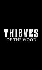 Thieves of the Wood