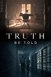 Truth Be Told - Posters