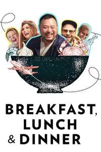 Breakfast  Lunch and Dinner - Posters
