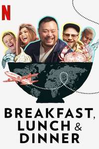 Breakfast  Lunch and Dinner - Posters