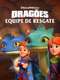 Dragons: Rescue Riders : Season 2