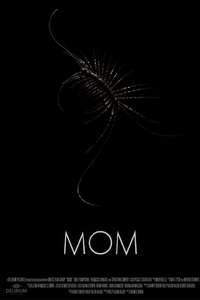 MOM - Posters