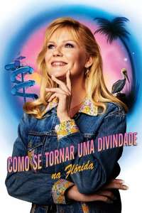 On Becoming a God in Central Florida - Posters
