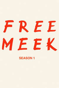 Free Meek - Poster