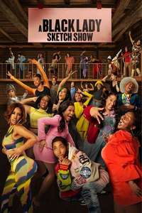 A Black Lady Sketch Show - Posters
