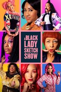 A Black Lady Sketch Show - Posters