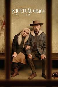 Perpetual Grace LTD - Poster