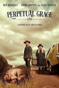 Perpetual Grace LTD - Poster