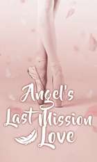 Angel's Last Mission: Love