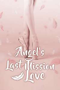 Angel's Last Mission: Love - Posters