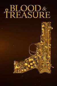Blood and Treasure - Posters