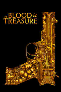 Blood and Treasure - Posters