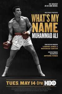 What’s My Name | Muhammad Ali - Posters