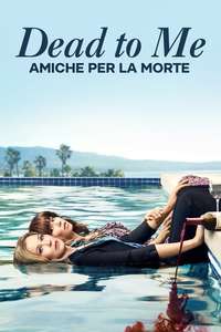 Dead to Me - Posters