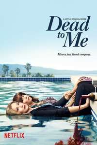 Dead to Me - Posters