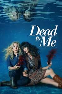 Dead to Me - Posters