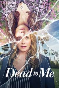 Dead to Me - Posters