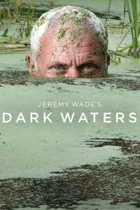 Jeremy Wade's Dark Waters - Poster