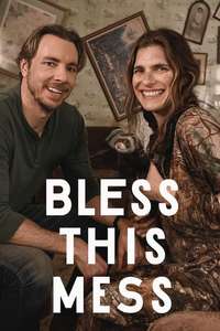 Bless This Mess - Posters