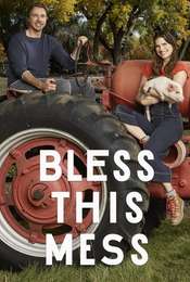 Bless This Mess