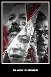 Black Summer - Posters