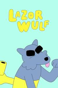 Lazor Wulf - Poster