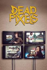 Dead Pixels - Posters