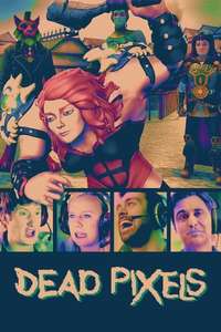 Dead Pixels - Posters