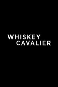 Whiskey Cavalier - Posters