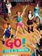Go! Live Your Way : Season 2