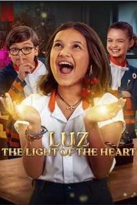 Luz: The Light of the Heart - Poster