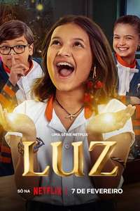 Luz: The Light of the Heart - Poster