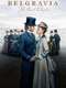 Belgravia: The Next Chapter