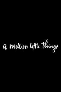 A Million Little Things - Posters